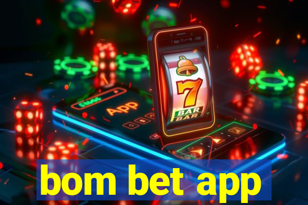 bom bet app
